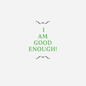 Picture of I Am good enough phrase related to debt