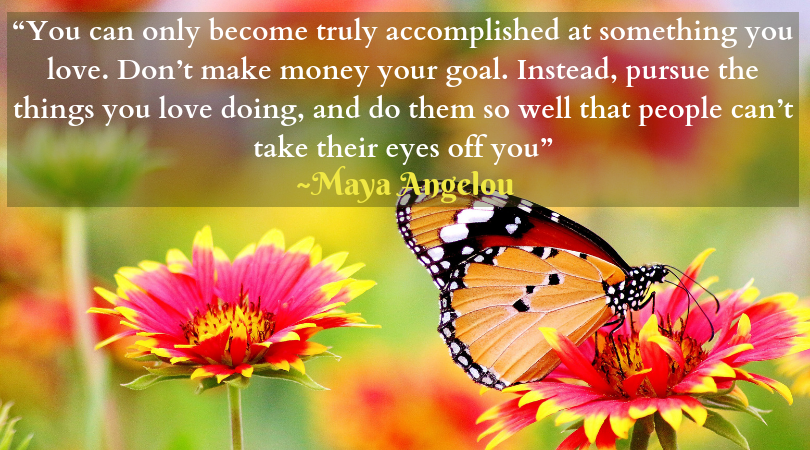 Photo of butterfly and flower with money quote r/t side hustle.